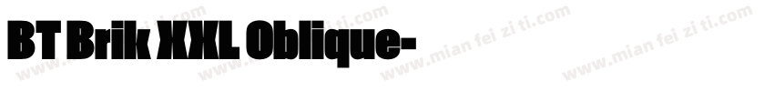 BT Brik XXL Oblique字体转换